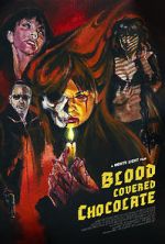 Watch Blood Covered Chocolate 9movies