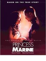 Watch The Princess & the Marine 9movies