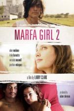 Watch Marfa Girl 2 9movies