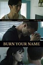 Watch Burn Your Name 9movies