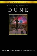 Watch Dune ;The Alternative Edition (Fanedit 9movies