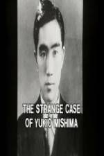 Watch The Strange Case of Yukio Mishima 9movies