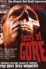 Watch Faces of Gore 9movies