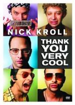 Watch Nick Kroll: Thank You Very Cool 9movies