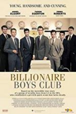 Watch Billionaire Boys Club 9movies