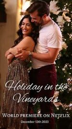 Watch Holiday in the Vineyards 9movies