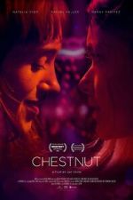 Watch Chestnut 9movies