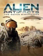 Watch Alien Artifacts: The Outer Dimensions 9movies