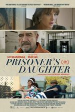 Watch Prisoner\'s Daughter 9movies