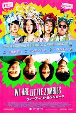 Watch We Are Little Zombies 9movies