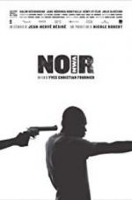 Watch N.O.I.R. 9movies
