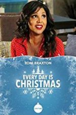 Watch Every Day is Christmas 9movies