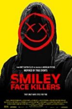 Watch Smiley Face Killers 9movies