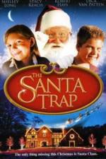 Watch The Santa Trap 9movies