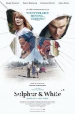 Watch Sulphur and White 9movies