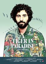 Watch A Tiger in Paradise 9movies