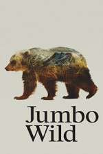Watch Jumbo Wild 9movies