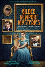 Watch Gilded Newport Mysteries: Murder at the Breakers 9movies
