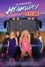 Watch Highway to Havasu 9movies