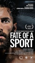 Watch Fate of a Sport 9movies