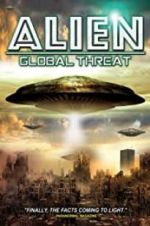 Watch Alien Global Threat 9movies