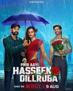 Watch Phir Aayi Hasseen Dillruba 9movies