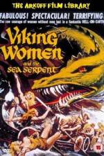 Watch The Saga of the Viking Women and Their Voyage to the Waters of the Great Sea Serpent 9movies