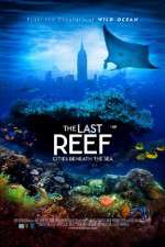 Watch The Last Reef 3D 9movies