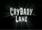 Watch CryBaby Lane 9movies