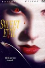 Watch Sweet Evil 9movies