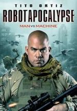 Watch Robot Apocalypse 9movies