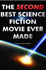 Watch The Second Best Science Fiction Movie Ever Made 9movies