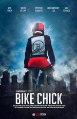 Watch Bike Chick (Short 2016) 9movies