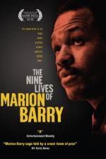Watch The Nine Lives of Marion Barry 9movies