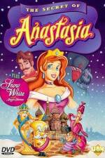 Watch The Secret of Anastasia 9movies