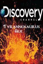 Watch Tyrannosaurus Sex 9movies