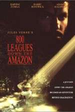 Watch Eight Hundred Leagues Down the Amazon 9movies