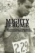 Watch Mighty Jerome 9movies