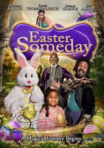 Watch Easter Someday 9movies