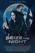 Watch Seize the Night 9movies