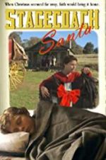 Watch Stagecoach Santa 9movies