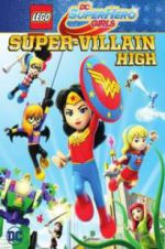 Watch Lego DC Super Hero Girls: Super-Villain High 9movies