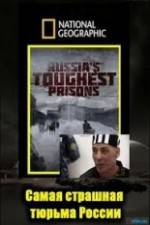 Watch National Geographic: Inside Russias Toughest Prisons 9movies