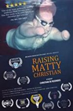 Watch Raising Matty Christian 9movies