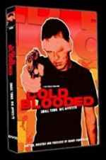 Watch Cold Blooded 9movies