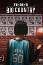 Watch Finding Big Country 9movies