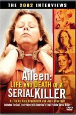 Watch Aileen Life and Death of a Serial Killer 9movies