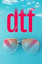 Watch DTF 9movies