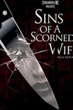 Watch Sins of a Scorned Wife 9movies