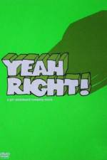 Watch Yeah Right 9movies